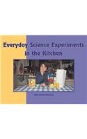 Everyday Science Experiments in the Kitchen