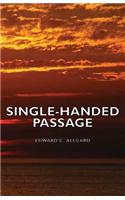 Single-Handed Passage