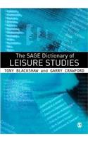 Sage Dictionary of Leisure Studies