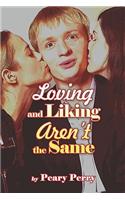 Loving and Liking Aren't the Same