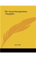 The Aryan Immigrations - Pamphlet