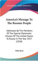 America's Message To The Russian People