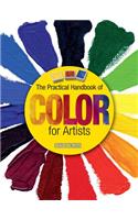 The Practical Handbook of Color for Artists