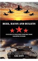 Beer, Bacon and Bullets
