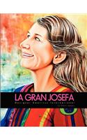 La Gran Josefa: (Multiple Languages)