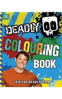 Steve Backshall's Deadly series: Deadly Colouring Book