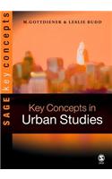 Key Concepts in Urban Studies: (Key Concepts (Sage))