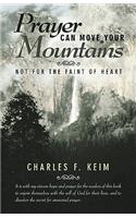 Prayer Can Move Your Mountains