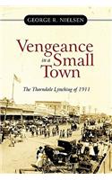 Vengeance in a Small Town