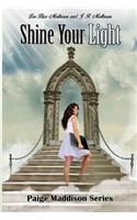 Shine Your Light