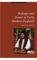 Bishops and Power in Early Modern England