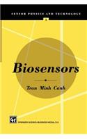 Biosensors: (1 Sensor Physics and Technology Series)