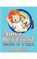 Amy's Best Friend, Prayers of A Child