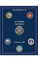 Air Mobility Operations (Joint Publication 3-17)