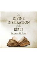 The Divine Inspiration of the Bible