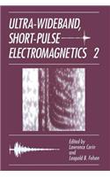 Ultra-Wideband, Short-Pulse Electromagnetics 2
