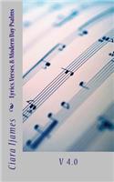 Lyrics, Verses, & Modern Day Psalms V 4.0