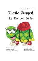 Turtle Jumps! La Tortuga Salta! Spanish - Trade Version
