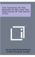 Training of the Memory in Art, and the Education of the Artist (1914)