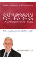 On The Shoulders of Leaders -A Leadership Pocket Guide