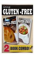 Your Favorite Foods - All Gluten-Free Part 1 and Gluten-Free Slow Cooker Recipes: 2 Book Combo