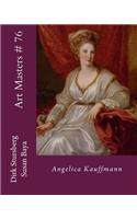 Art Masters # 76: Angelica Kauffmann