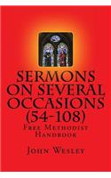 Free Methodist Handbook: Sermons on Several Occasions (Sermons 54-108): Virtual Church Resources