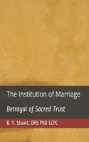 Institution of Marriage