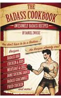 The Badass Cookbook: Badass Recipes & More ... It's The Meat Eaters Answer to The Thug Kitchen Cookbook(English)