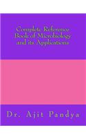 Complete Reference Book of Microbiology and its Industrial Applications