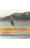 Almanacco Storico Della Serie D 1961-62