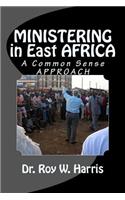 MINISTERING in East AFRICA