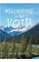 Belonging in the Void