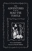The Adventures of Mao Tse Turtle