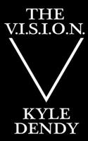 The V.I.S.I.O.N. (Black Edition)