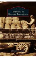 Brewing in Greater Pittsburgh