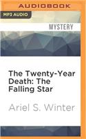 Twenty-Year Death: The Falling Star