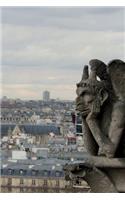Paris Gargoyle at Notre Dame Journal: 150 page lined notebook/diary