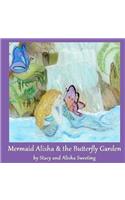 Mermaid Alisha and the Butterfly Garden