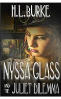 Nyssa Glass and the Juliet Dilemma