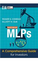 Midstream Mlp's - A Comprehensive Guide for Investors