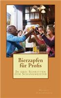 Bierzapfen für Profis