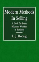Modern Methods in Selling: A Book for Every Man and Woman in Business