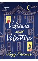 Valencia and Valentine