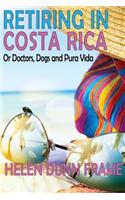 Retiring in Costa Rica