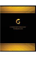 Community Welfare Worker Log (Log Book, Journal - 125 pgs, 8.5 X 11 inches): Community Welfare Worker Logbook (Black cover, X-Large)