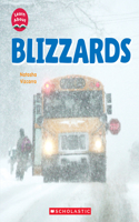 Blizzards (Learn About: Wild Weather): (Learn about)