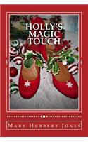 Holly's Magic Touch