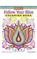 Follow Your Bliss Coloring Book