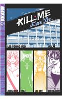 Kill Me, Kiss Me